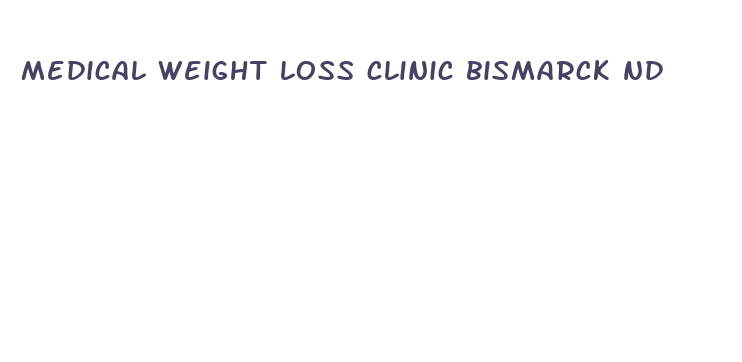 medical weight loss clinic bismarck nd