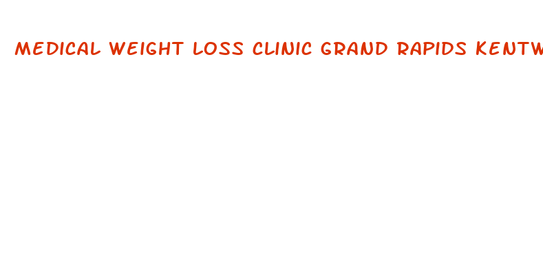 medical weight loss clinic grand rapids kentwood mi