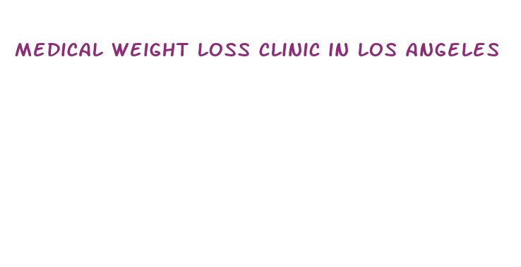 medical weight loss clinic in los angeles