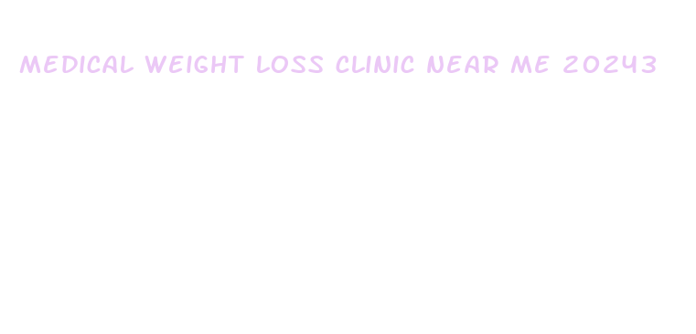 medical weight loss clinic near me 20243