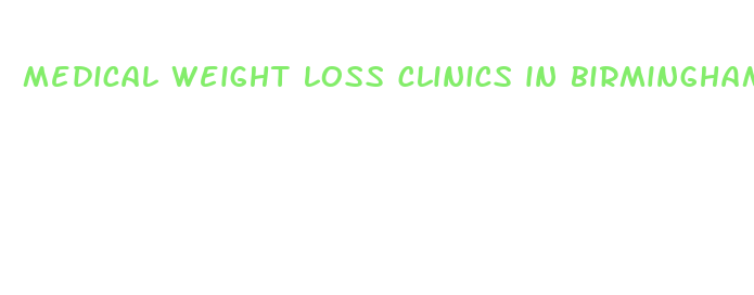 medical weight loss clinics in birmingham al