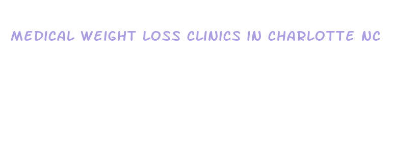 medical weight loss clinics in charlotte nc