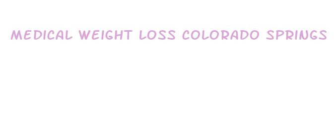 medical weight loss colorado springs