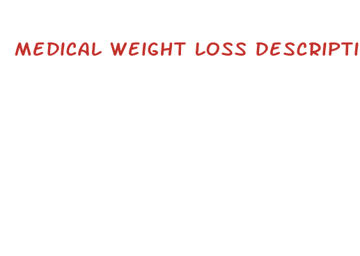 medical weight loss description