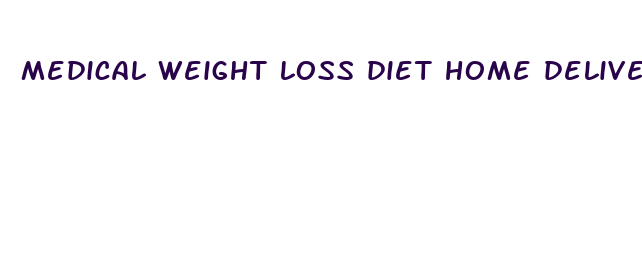 medical weight loss diet home delivery meals