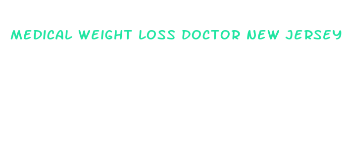 medical weight loss doctor new jersey