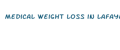 medical weight loss in lafayette