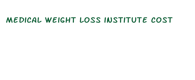 medical weight loss institute cost