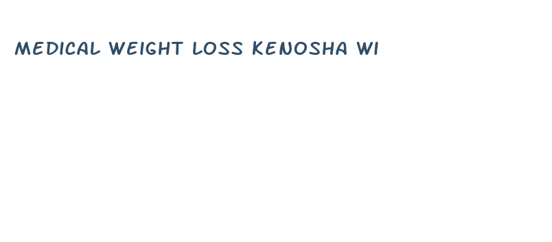 medical weight loss kenosha wi