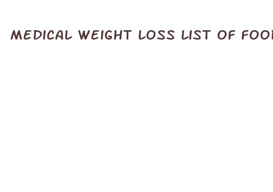 medical weight loss list of foods