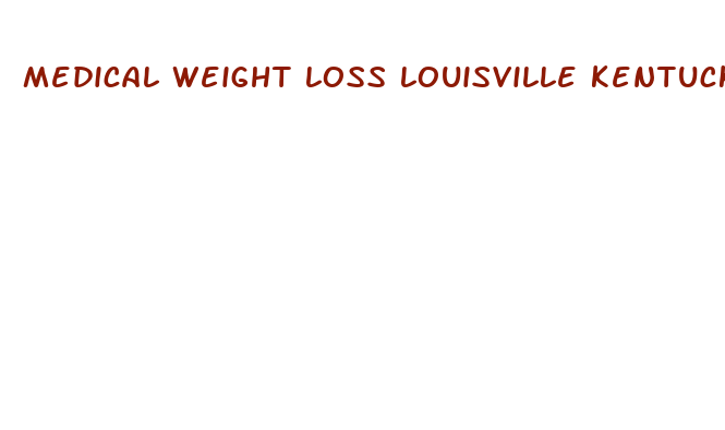 medical weight loss louisville kentucky