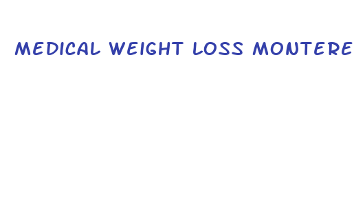 medical weight loss monterey ca