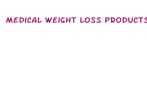 medical weight loss products