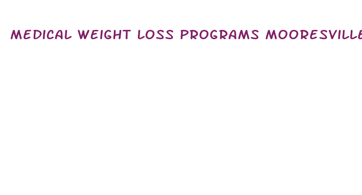 medical weight loss programs mooresville nc