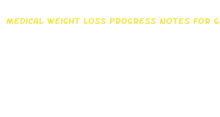 medical weight loss progress notes for gastric bypass