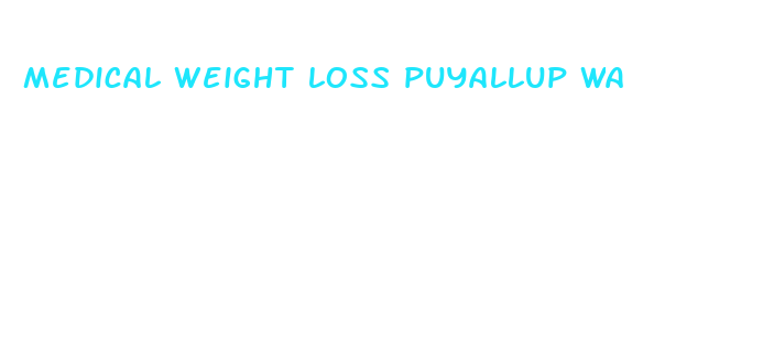 medical weight loss puyallup wa