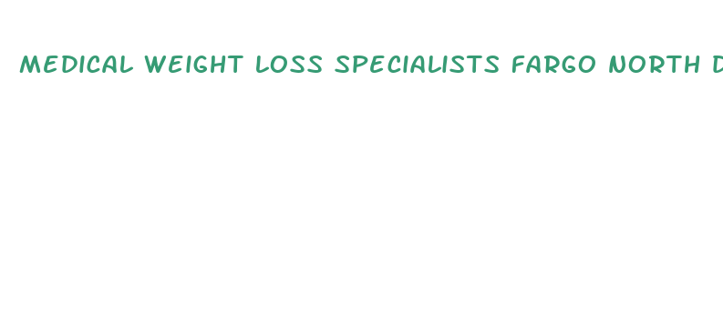 medical weight loss specialists fargo north dakota