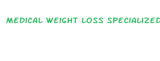 medical weight loss specialized physician