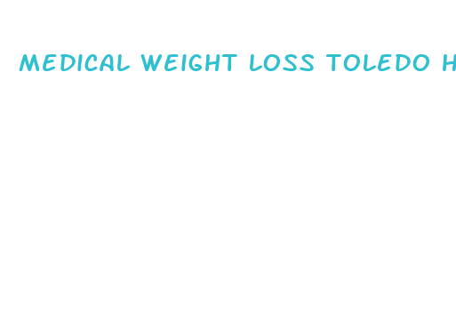 medical weight loss toledo hours