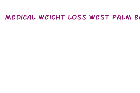 medical weight loss west palm beach