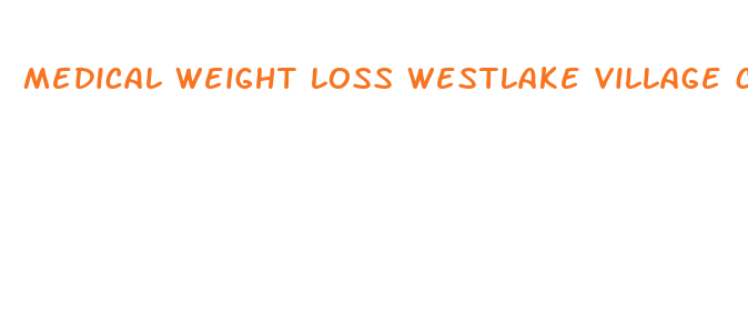 medical weight loss westlake village ca