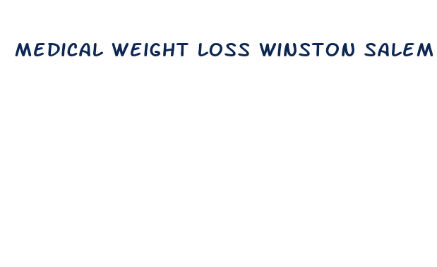 medical weight loss winston salem nc