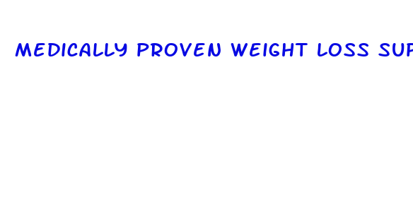 medically proven weight loss supplements amazon