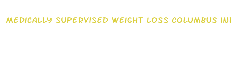 medically supervised weight loss columbus indiana