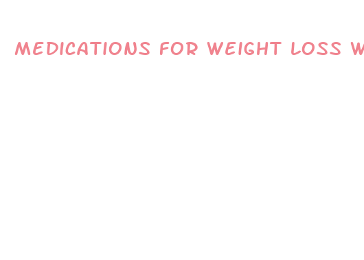 medications for weight loss with pcos