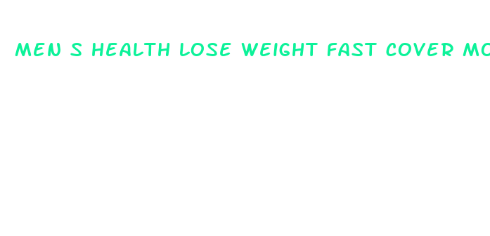 men s health lose weight fast cover model