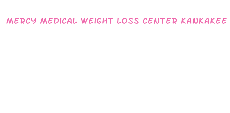 mercy medical weight loss center kankakee il