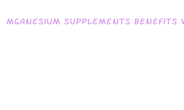 mganesium supplements benefits weight loss