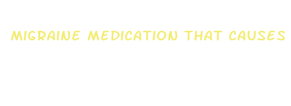 migraine medication that causes weight loss