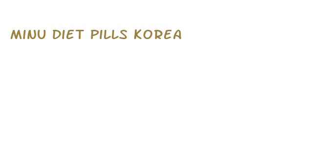 minu diet pills korea