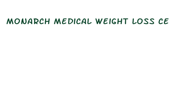 monarch medical weight loss center review