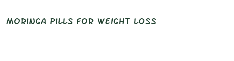 moringa pills for weight loss