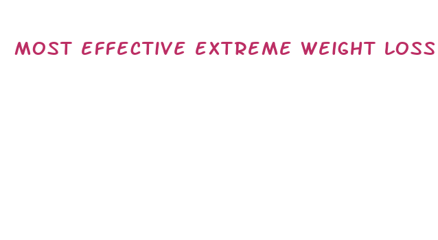 most effective extreme weight loss pills