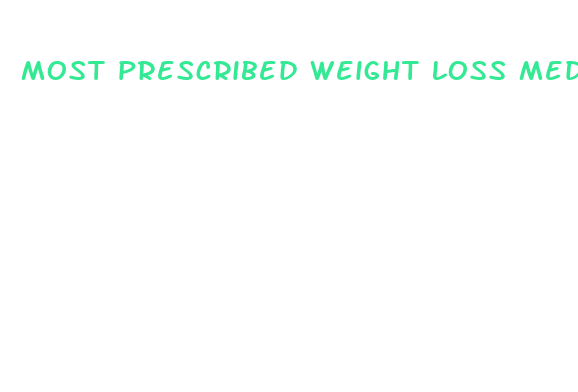 most prescribed weight loss medication