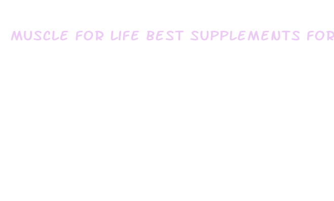 muscle for life best supplements for weight loss