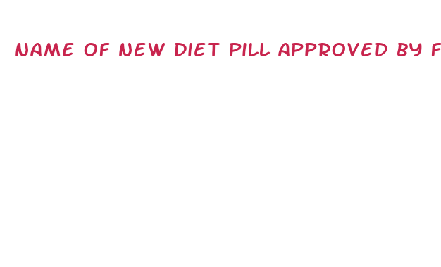 name of new diet pill approved by fda