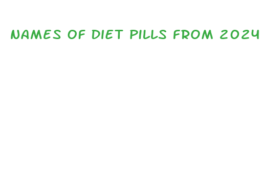 names of diet pills from 2024