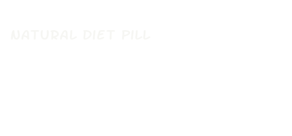 natural diet pill