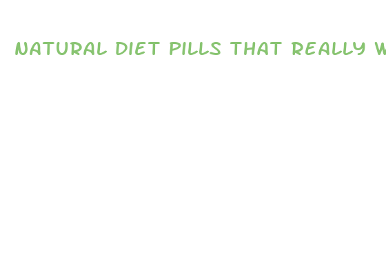 natural diet pills that really work