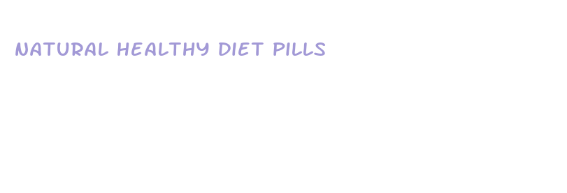 natural healthy diet pills