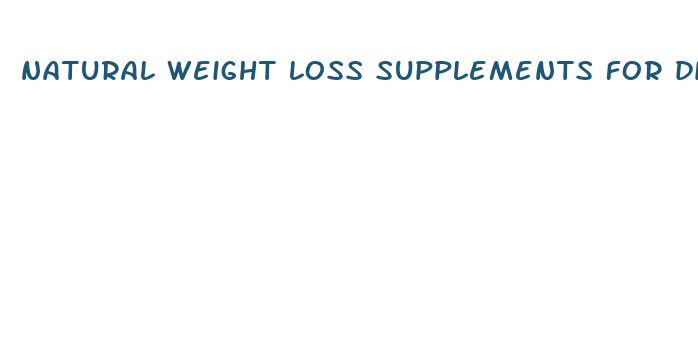 natural weight loss supplements for diabetics