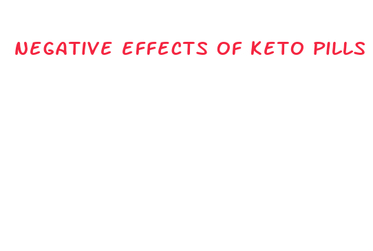 negative effects of keto pills