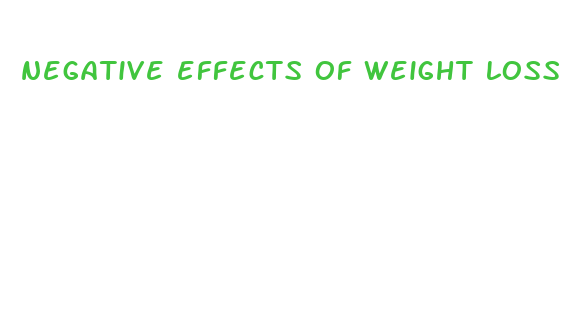 negative effects of weight loss supplements