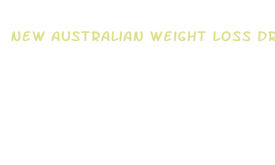 new australian weight loss drug