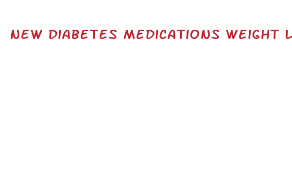 new diabetes medications weight loss