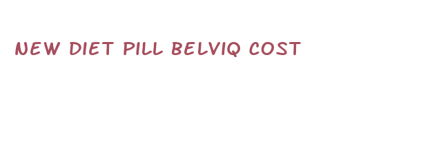 new diet pill belviq cost